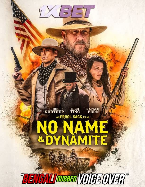 No Name and Dynamite Davenport (2022) Bengali [Voice Over] Dubbed WEBRip download full movie